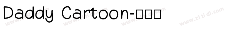 Daddy Cartoon字体转换